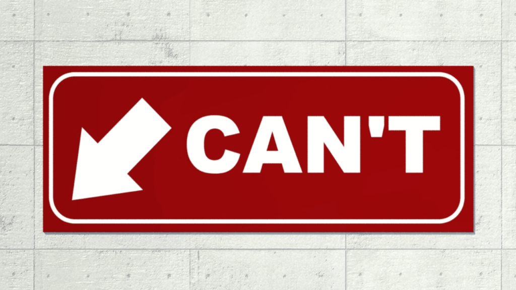 CAN'Tと書かれた赤い看板